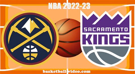 Denver Nuggets vs Sacramento Kings Dec 28, 2022 Game .